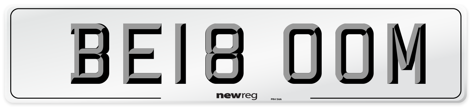 BE18 OOM Number Plate from New Reg